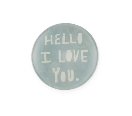 "Hello I Love You" Dish
