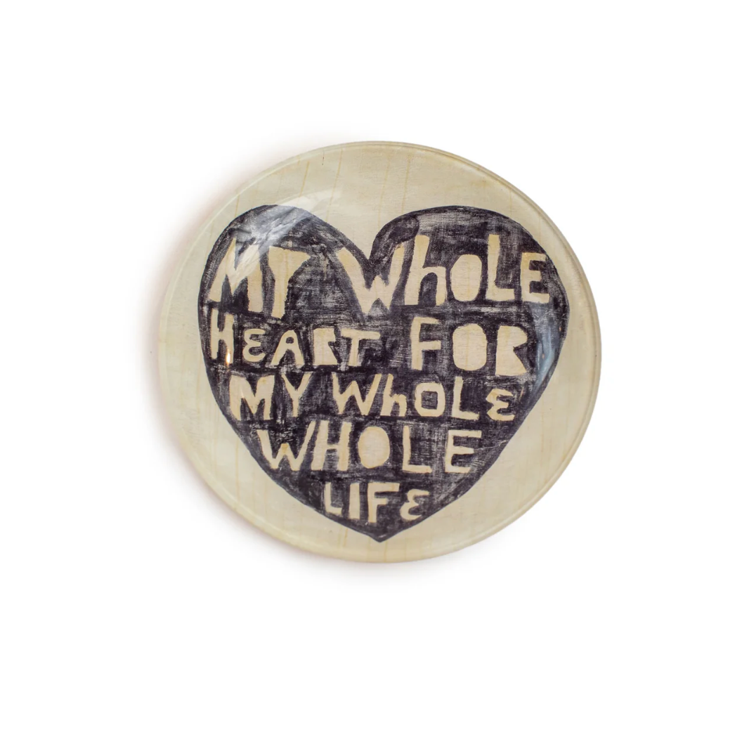 "My Whole Heart" Decorative Dish