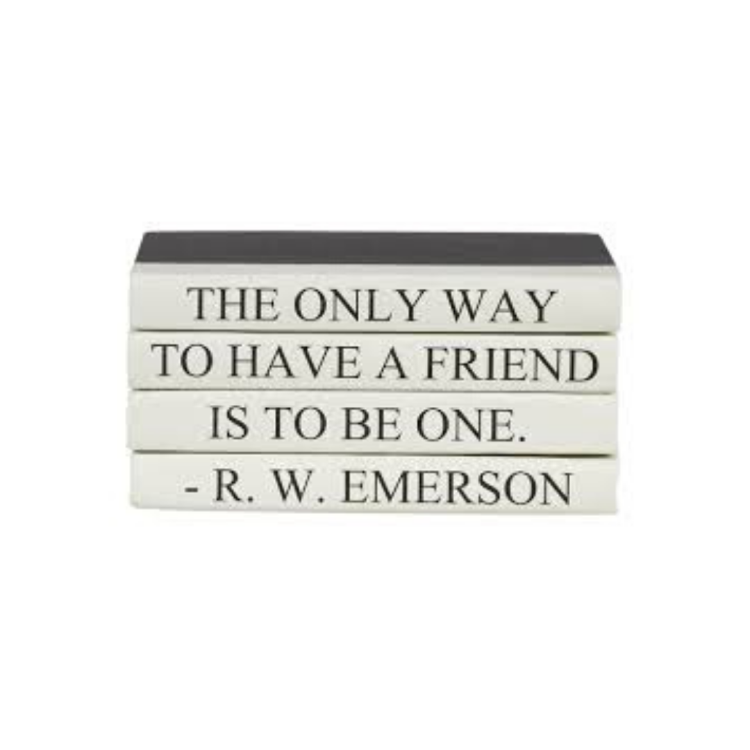 Only Way to Have a Friend