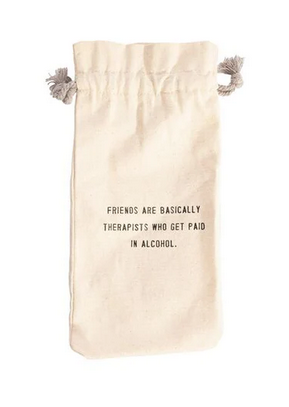 &quot;Friends Are Therapists&quot; Wine Bag