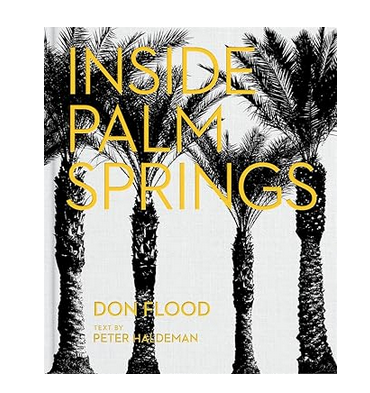Inside Palm Springs Book