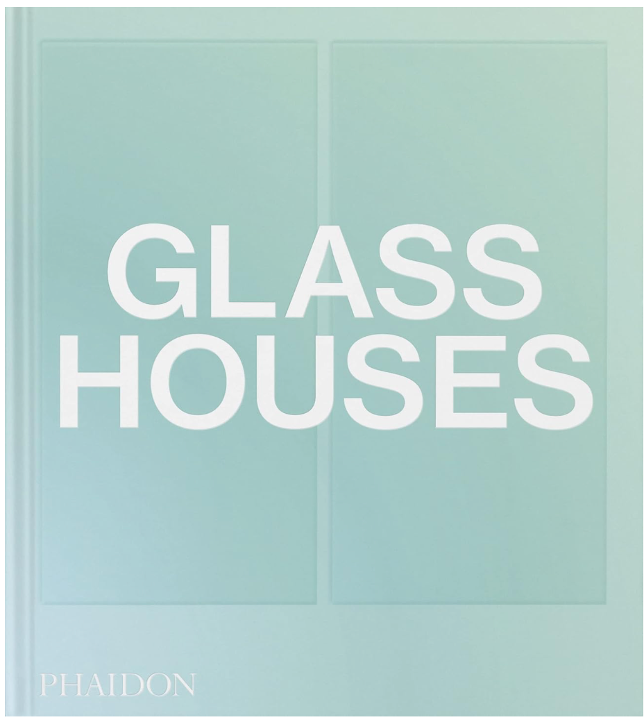 Glass Houses