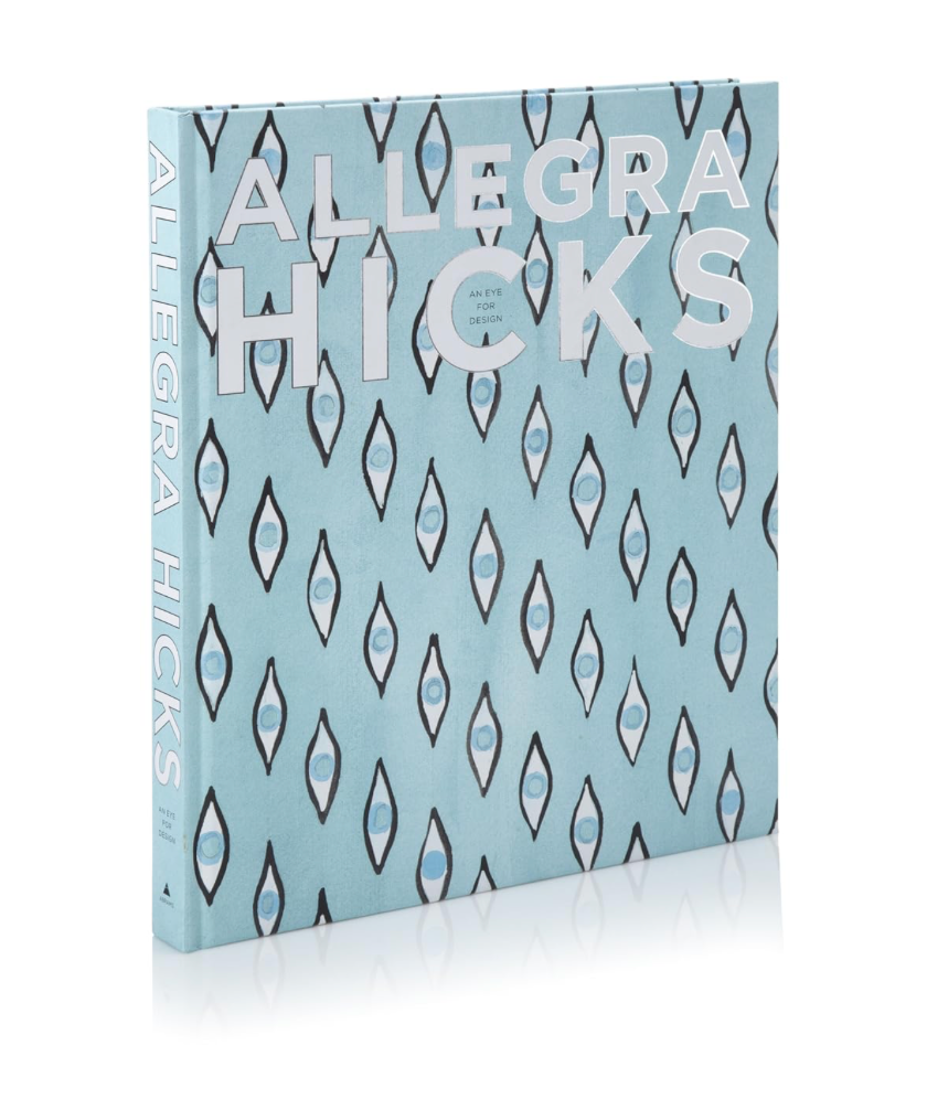An Eye For Design By Allegra Hicks